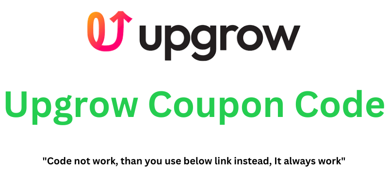 Upgrow Coupon Code | To Get 30% Off!