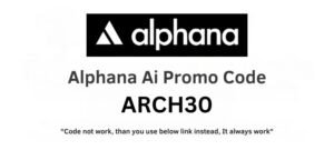 Alphana Ai Promo Code