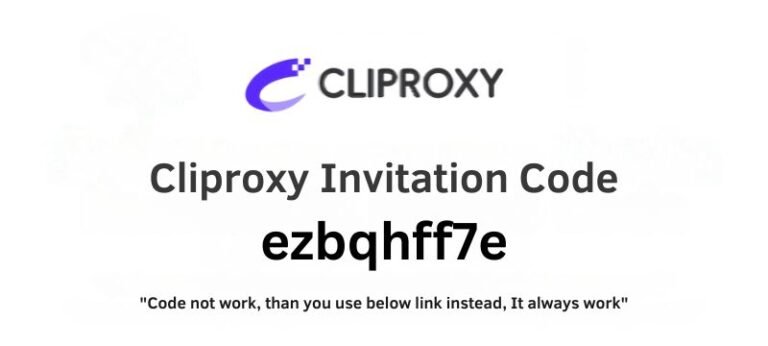 Cliproxy Invitation Code