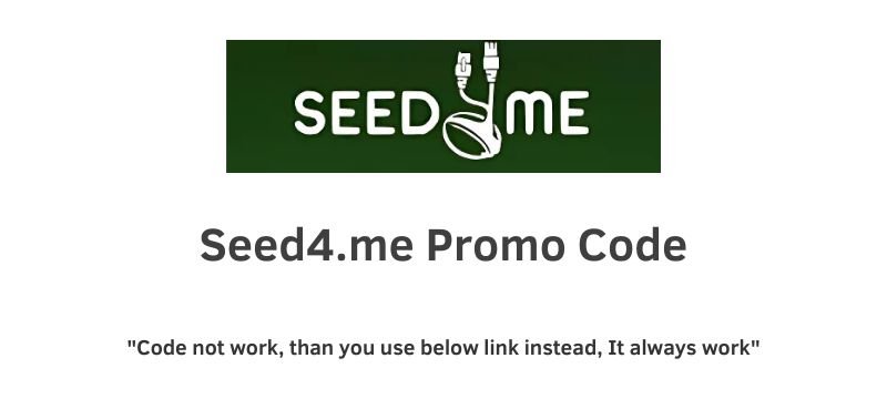 Seed4.me Promo Code